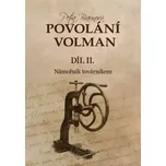 Povolání Volman díl 2.: Námořník…
