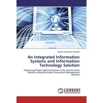 Technika An Integrated Information Systems and Information Technology Solution - Gyampoh-Vidogah, Regina