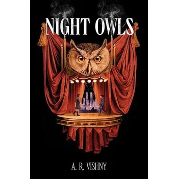 Night Owls - Vishny, A. R.
