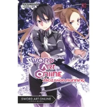 Sword Art Online 10 (light novel) - Kawahara, Reki