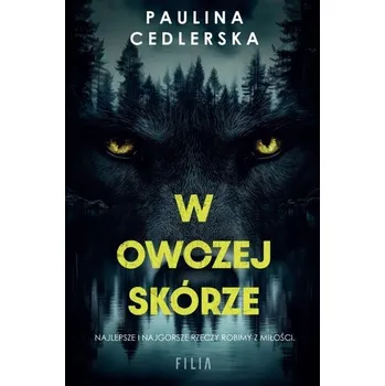 W owczej skórze - Cedlerska Paulina [PL] (2025, Brožovaná, Filia)