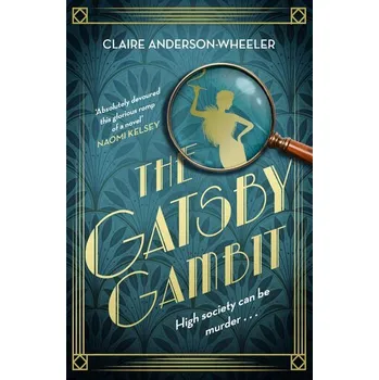 Beletrie pro dospělé The Gatsby Gambit - Anderson-Wheeler, Claire [EN] (2025, Brožovaná / brožovaná, Little, Brown Book Group)