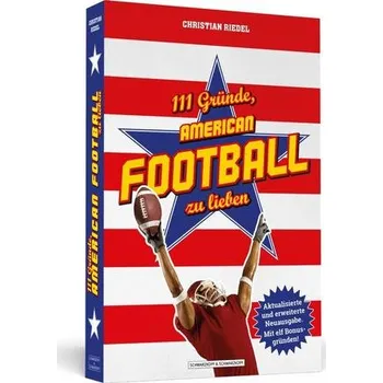 111 Gründe, American Football zu lieben - Riedel, Christian