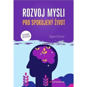 Populárně naučná literatura pro dospělé Rozvoj mysli pro spokojený život Kniha