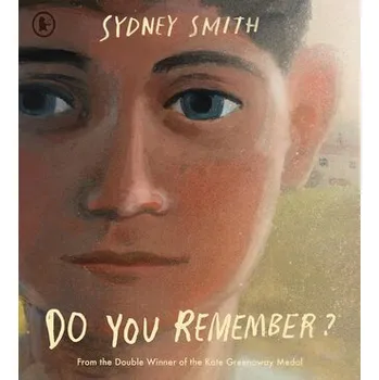 První čtění Do You Remember? - Smith, Sydney [EN] (2025, Brožovaná, Walker Books Ltd.)