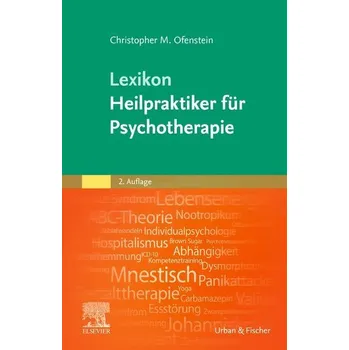 Lexikon Heilpraktiker für Psychotherapie - Ofenstein, Christopher M. [DE] (2021, Měkká, Urban & Fischer/Elsevier)