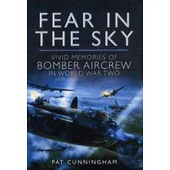 Fear in the Sky - Cunningham, Pat