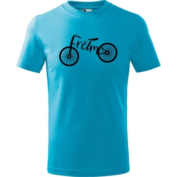 Chlapecké oblečení Dětské tričko s potiskem Frčím Velikost: 110 /4 roky, Barva trička: Tyrkysová