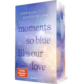 Moments So Blue Like Our Love - Santos Lima, Edson Paulo