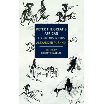 Peter the Great's African - Alexander Pushkin, Robert Chandler