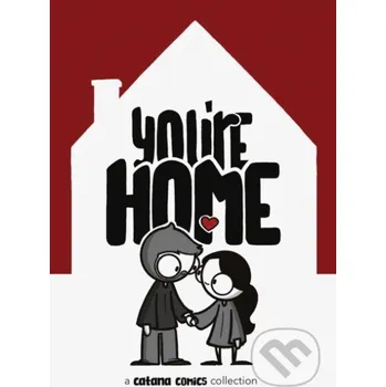 Komiks pro dospělé You Are Home - Catana Chetwynd Andrews McMeel