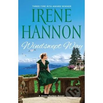 Windswept Way – A Hope Harbor Novel - Irene Hannon