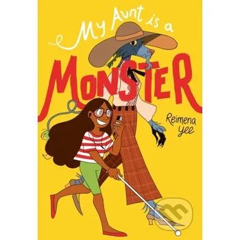 My Aunt Is A Monster - Reimena Yee