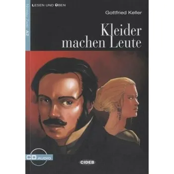 Německý jazyk Kleider Machen Leute + CD