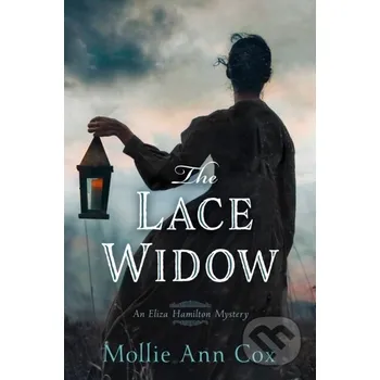 The Lace Widow - Mollie Ann Cox