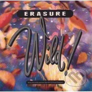 Hudba Erasure: Wild! LP - Erasure Universal Music