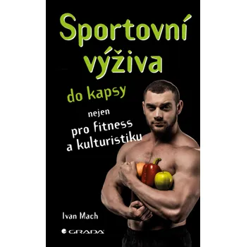 Kniha Sportovní výživa do kapsy - Ivan Mach