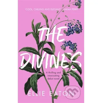 Beletrie pro dospělé The Divines - Ellie Eaton Hodder and Stoughton