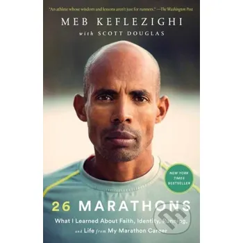 26 Marathons - Meb Keflezighi, Scott Douglas Rodale Press