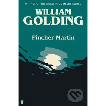 Pincher Martin - William Golding Faber and Faber