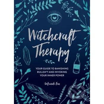 Witchcraft Therapy - Mandi Em Adams Media