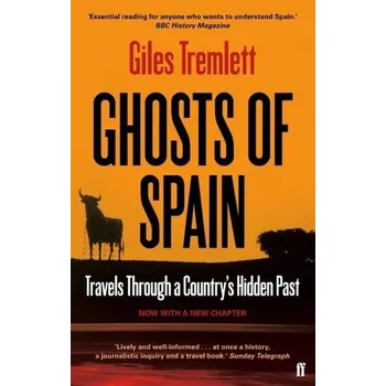Cizojazyčná kniha Ghosts of Spain - Giles Tremlett