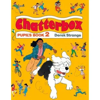 Anglický jazyk Chatterbox 2 Pupil´s Book - Derek Strange