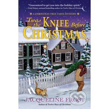 Twas The Knife Before Christmas - Jacqueline Frost