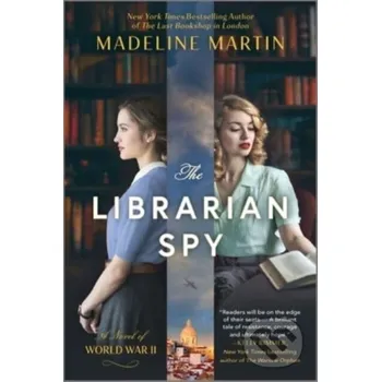 Beletrie pro dospělé The Librarian Spy - Martin Madeline Hanover Square Press