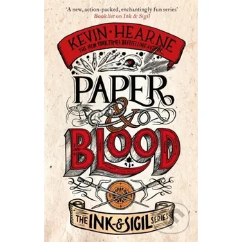 Paper & Blood - Kevin Hearne Orbit