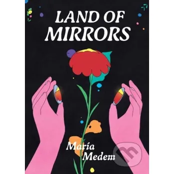 Komiks pro dospělé Land of Mirrors - Maria Medem Drawn and Quarterly