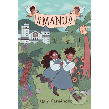 Komiks pro dospělé Manu: A Graphic Novel - Kelly Fernandez GRAPHIX