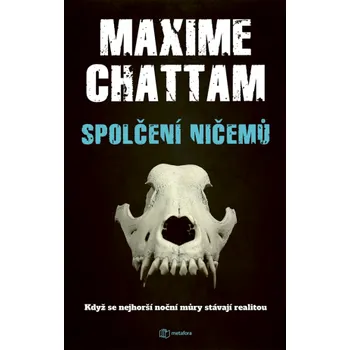 Kniha Spolčení ničemů - Maxime Chattam
