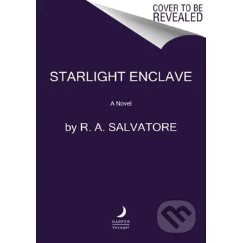 Starlight Enclave - R. A. Salvatore HarperCollins