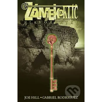 Zámek a klíč 2: Hlavohrátky - Joe Hill, Gabriel Rodriguez ComicsCentrum