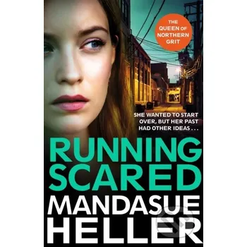 Running Scared - Mandasue Heller MacMillan