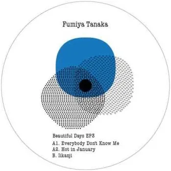 Zahraniční hudba LP Fumiya Tanaka: Beautiful Days EP3 2017