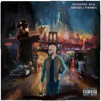 Zahraniční hudba CD Reckonize Real: Bridges & Tunnels 2019