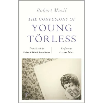 Beletrie pro dospělé The Confusions of Young Torless (riverrun editions) - Robert Musil Riverrun