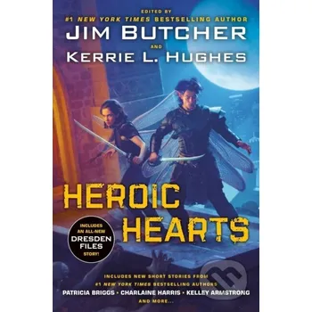 Beletrie pro dospělé Heroic Hearts - Jim Butcher, Kerrie Hughes Ace