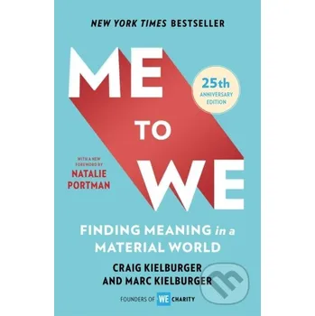 Me to We - Craig Kielburger, Marc Kielburger