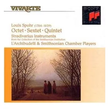 Zahraniční hudba CD Louis Spohr: Octet • Sextet • Quintet 2007