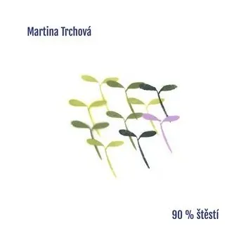 Česká hudba 90% štěstí - CD - Martina Trchová