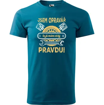 Pánské oblečení Pánské tričko s potiskem Opravář má vždy pravdu Velikost: 2XL, Barva trička: Petrolejová