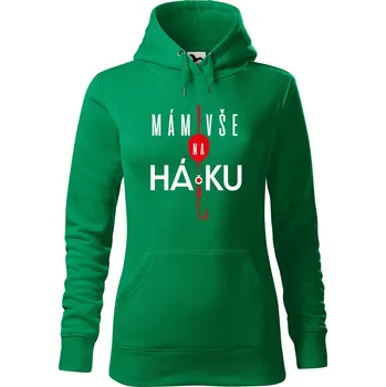Pánská mikina Dámská mikina Mám vše na háčku Velikost (žena): XL, Vyberte barvu: Středně zelená