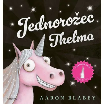 Kniha Jednorožec Thelma - Aaron Blabey (E-Kniha)