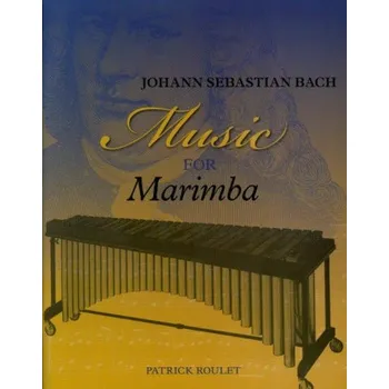 J.S. Bach: Music For Marimba (noty na marimbu)