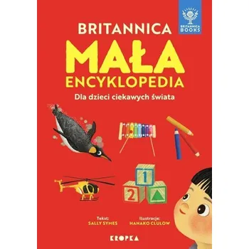 Encyklopedie Mała Britannica. Encyklopedia dla dzieci.. - Symes, Sally