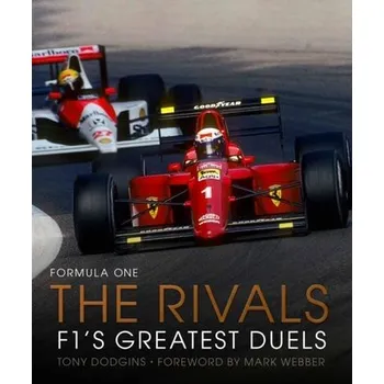 Formula One: The Rivals - Dodgins, Tony