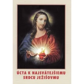 Úcta k Najsvätejšiemu Srdcu Ježišovmu - Vincent Malý